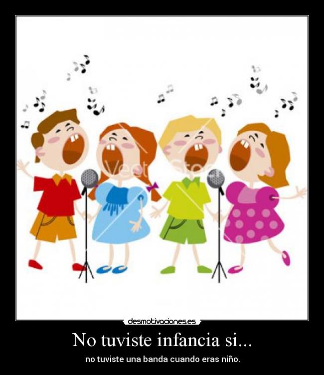 No tuviste infancia si... -