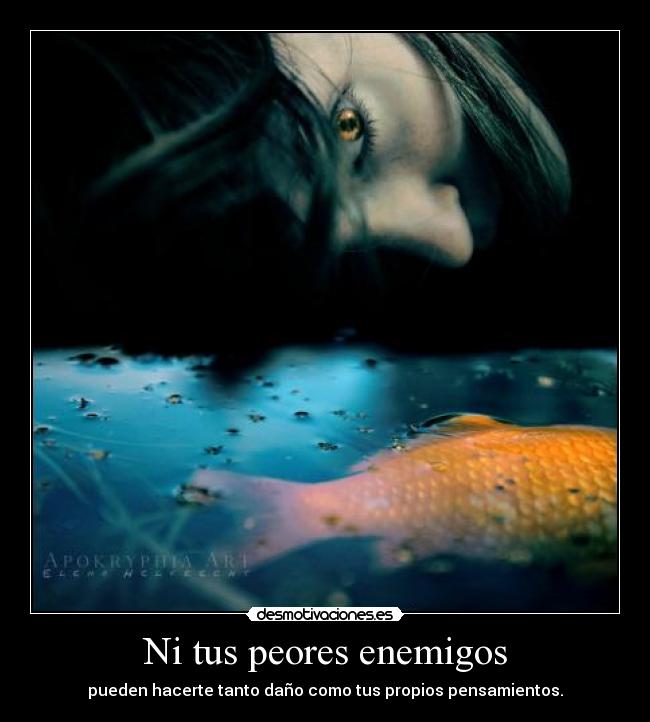 Ni tus peores enemigos -