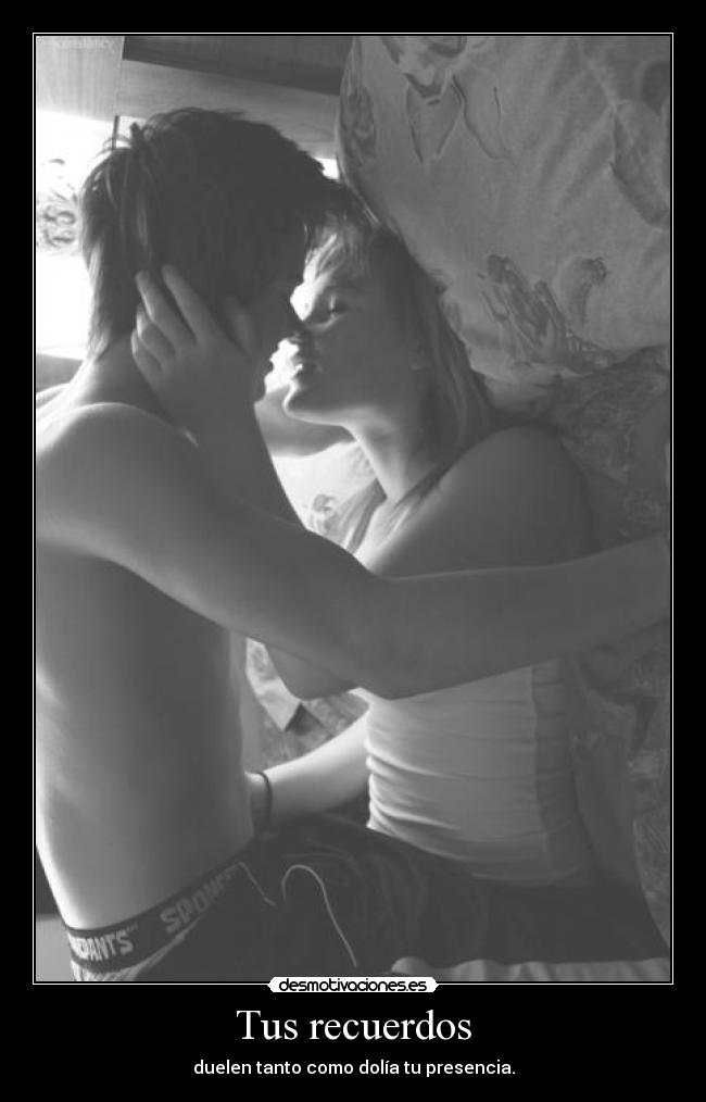Tus recuerdos - 
