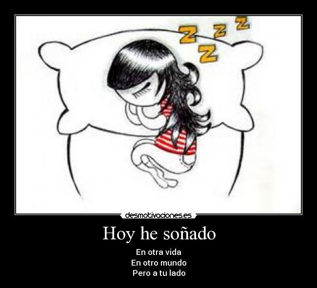 Hoy he soñado - 