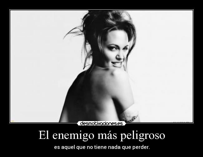 El enemigo más peligroso - 