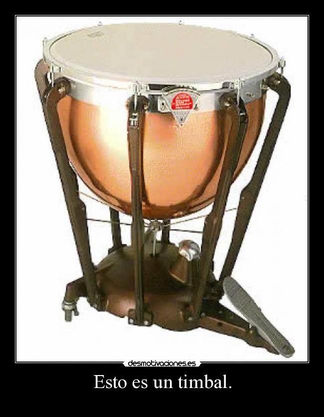 Esto es un timbal. - 