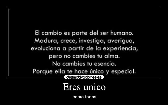 Eres unico - 