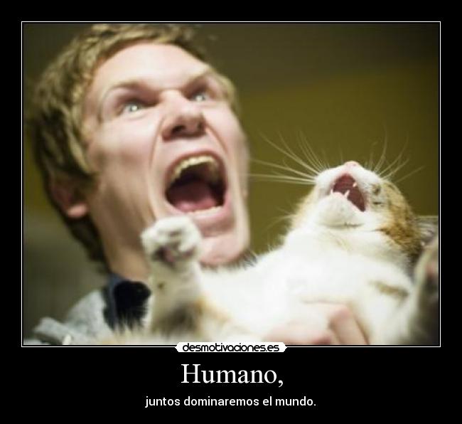 Humano, -