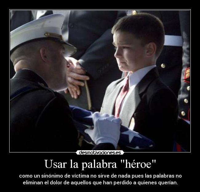 Usar la palabra héroe - 