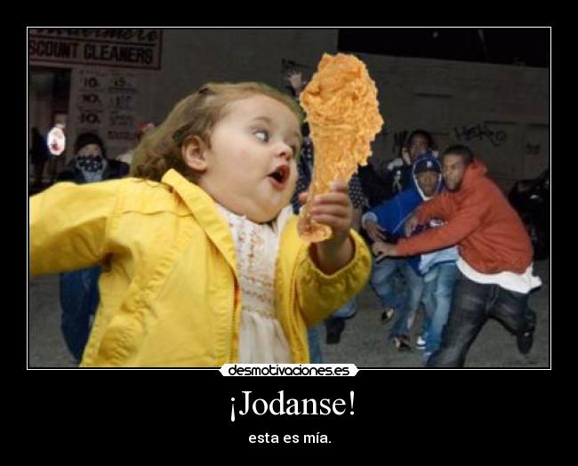 ¡Jodanse! -