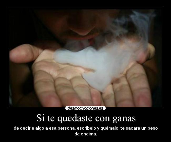 Si te quedaste con ganas -