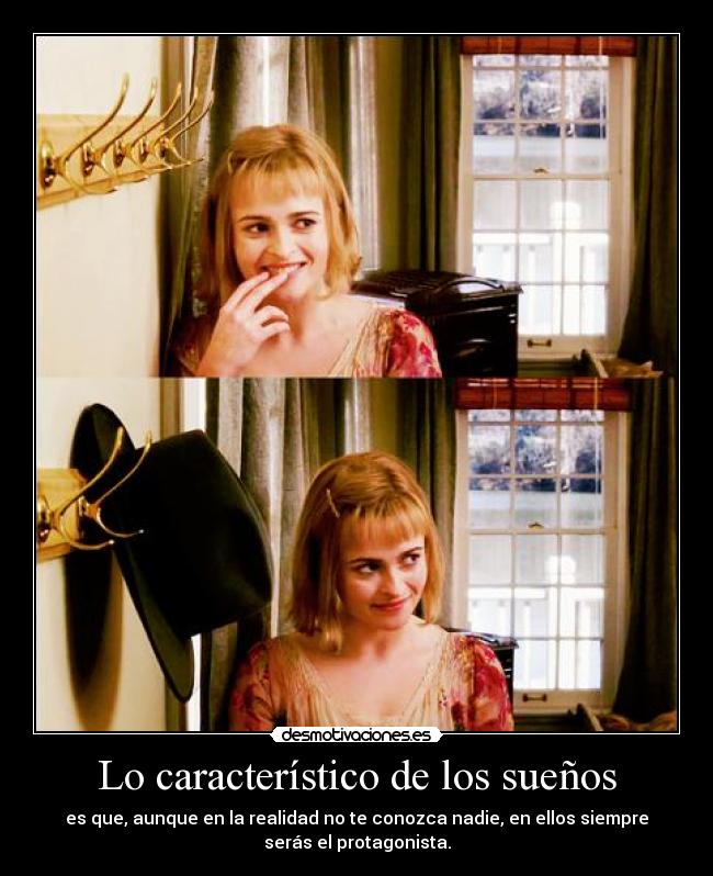 Lo característico de los sueños -