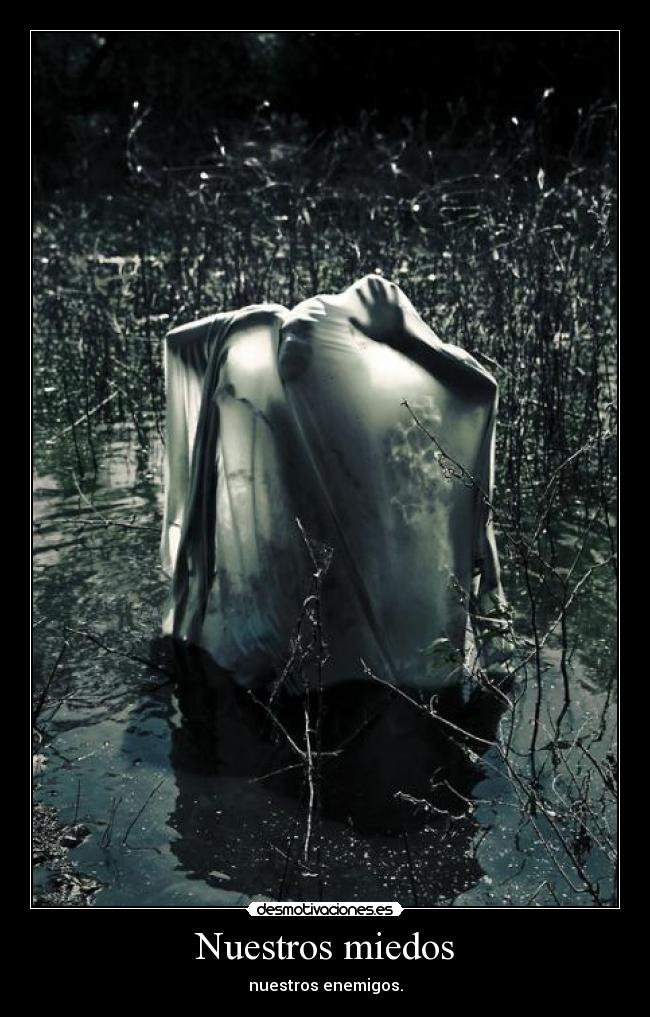 Nuestros miedos -