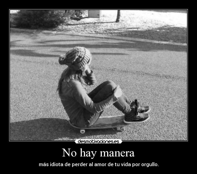 No hay manera - 