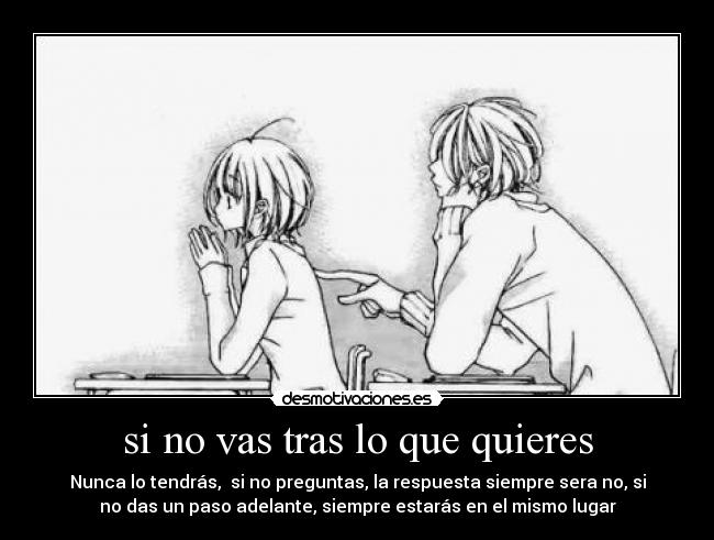 carteles anime manga quieres dar todo desmotivaciones