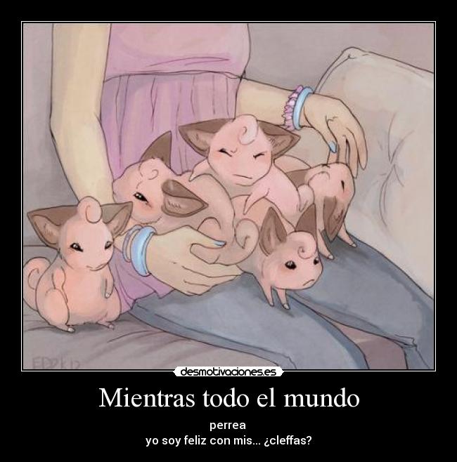 Mientras todo el mundo -