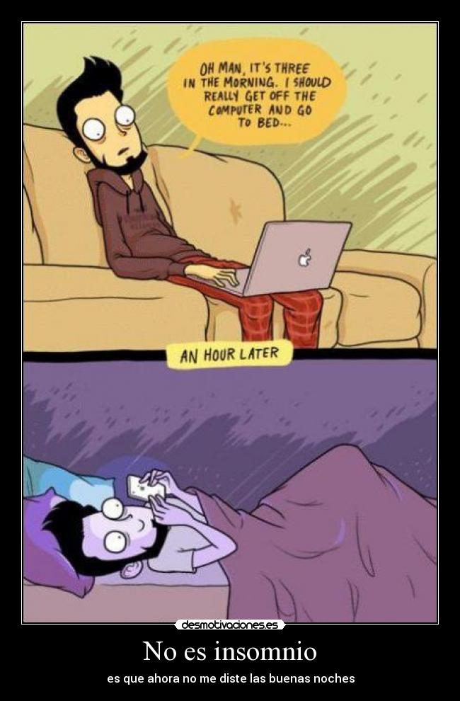 carteles insomnio ahora diste buenas noches desmotivaciones