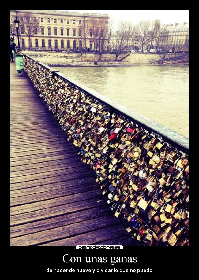 Con unas ganas -