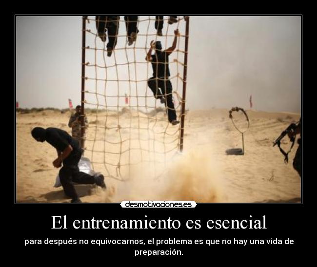 El entrenamiento es esencial -