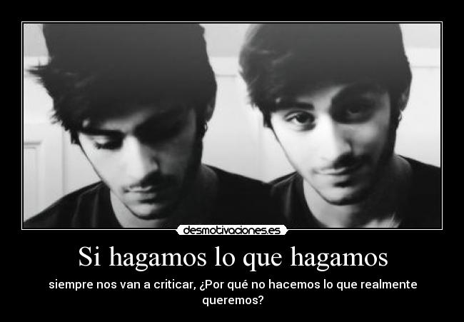 Si hagamos lo que hagamos -