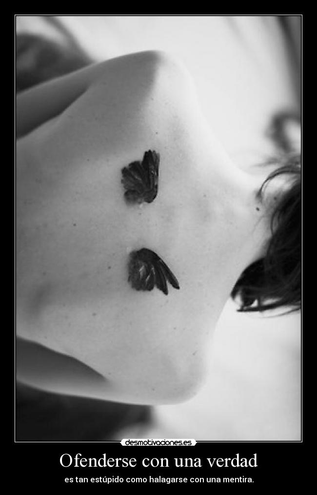 Ofenderse con una verdad -