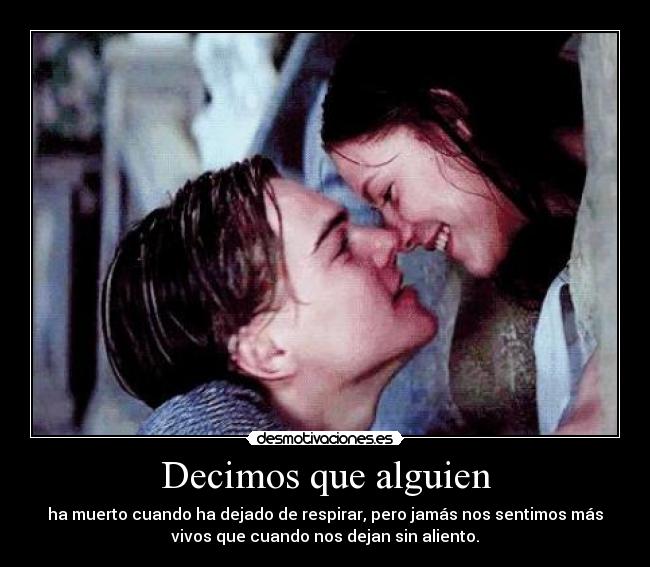 Decimos que alguien - 