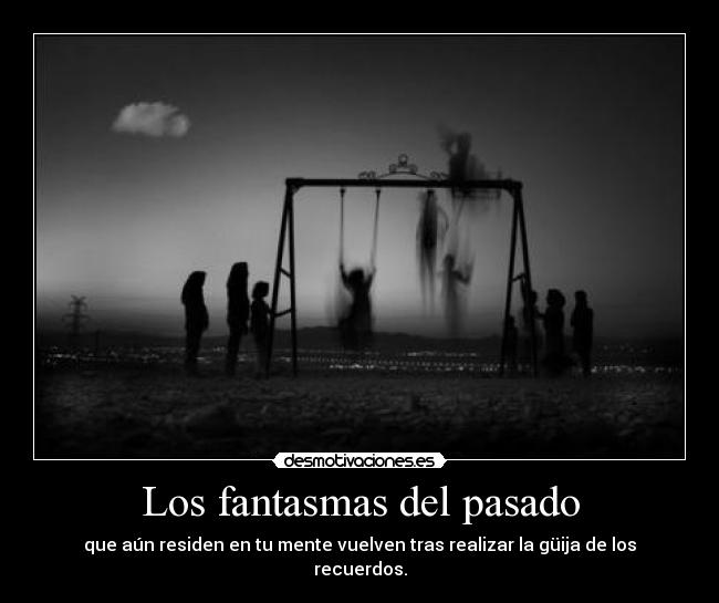 Los fantasmas del pasado - 