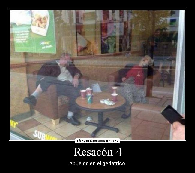 Resacón 4 -