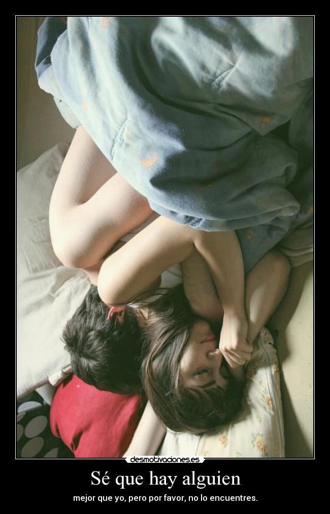 Sé que hay alguien - 