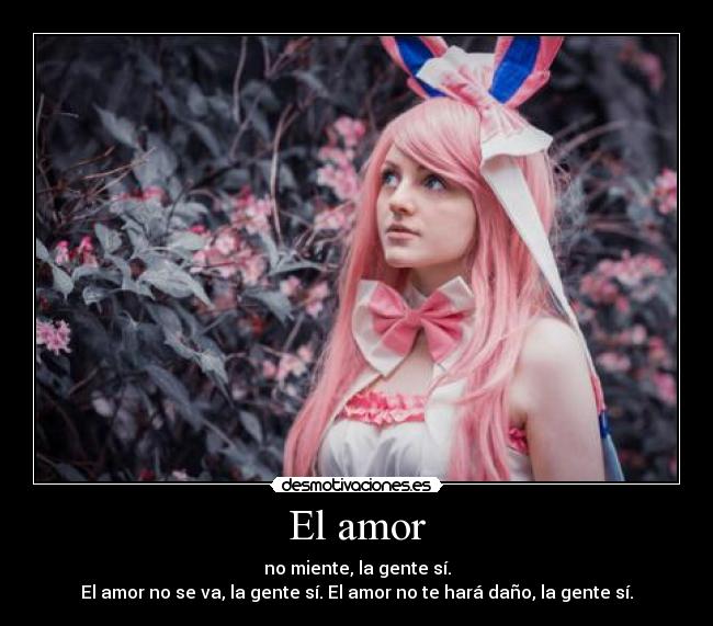 El amor -