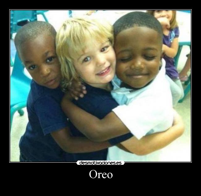 Oreo - 