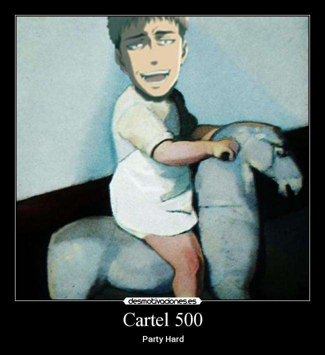 Cartel 500 - Party Hard