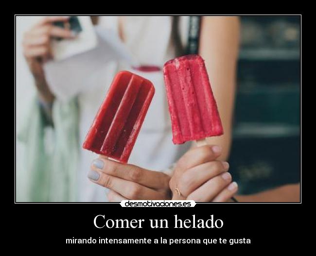 Comer un helado - 