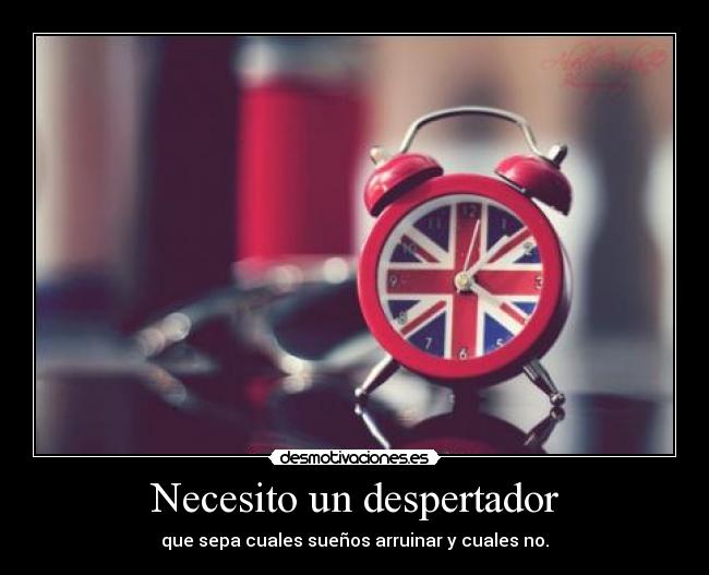 Necesito un despertador - 