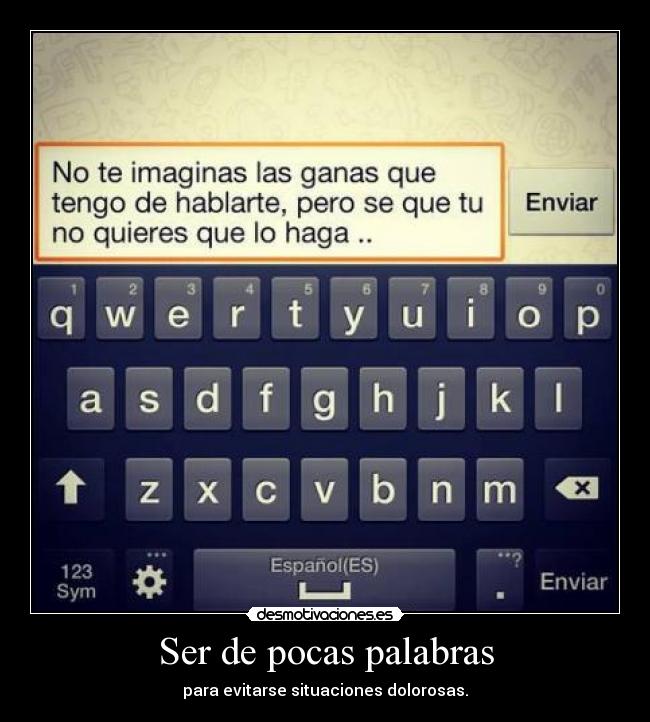 Ser de pocas palabras - 