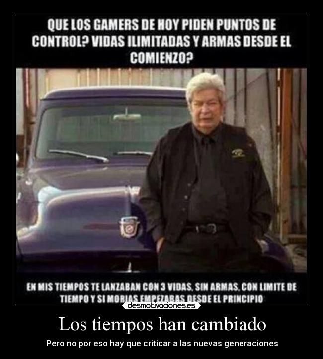 Los tiempos han cambiado - 