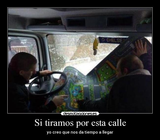 Si tiramos por esta calle -