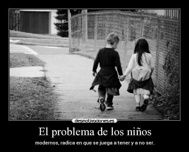 carteles los ninos hoy desmotivaciones