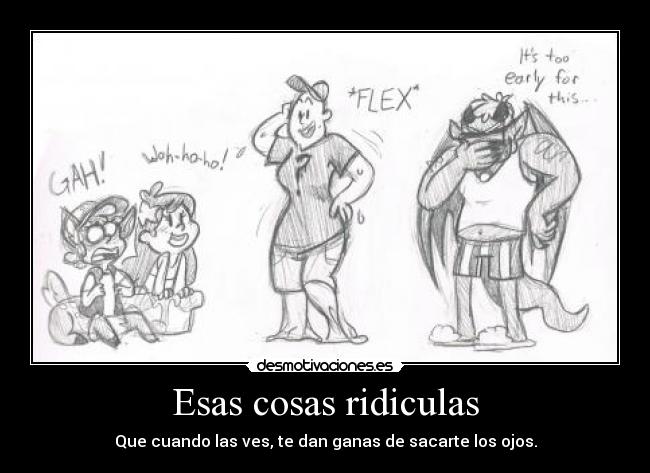 Esas cosas ridiculas - 