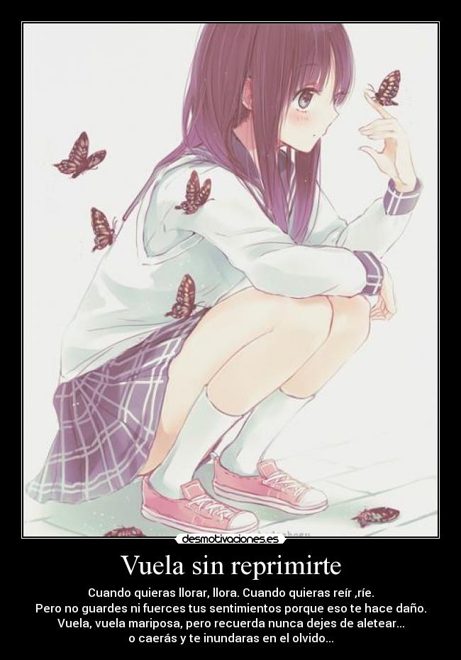 Vuela sin reprimirte -