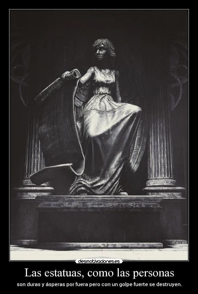 Las estatuas, como las personas - 