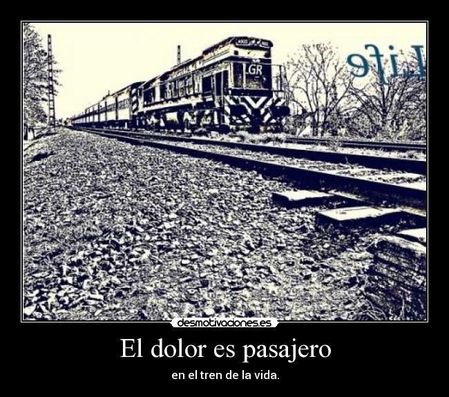 El dolor es pasajero -