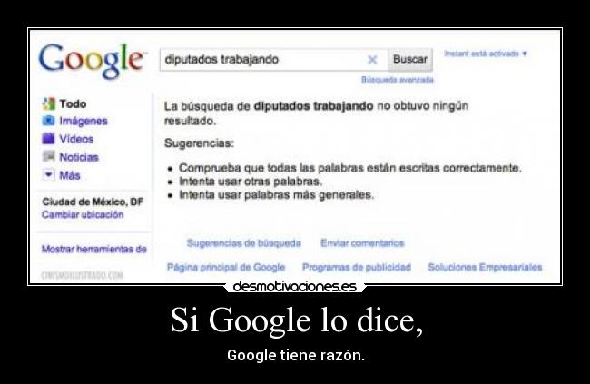 Si Google lo dice, -