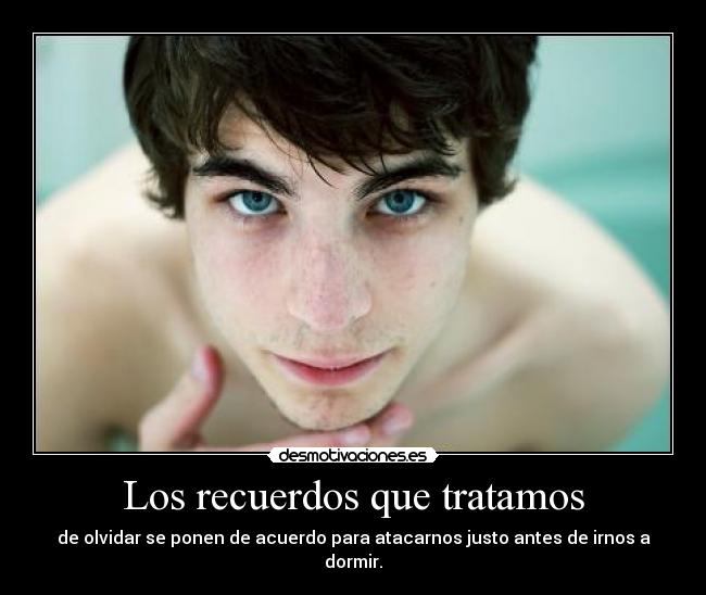 Los recuerdos que tratamos - 