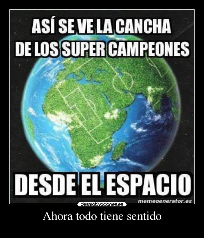 Ahora todo tiene sentido -