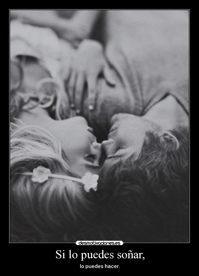 Si lo puedes soñar, - 