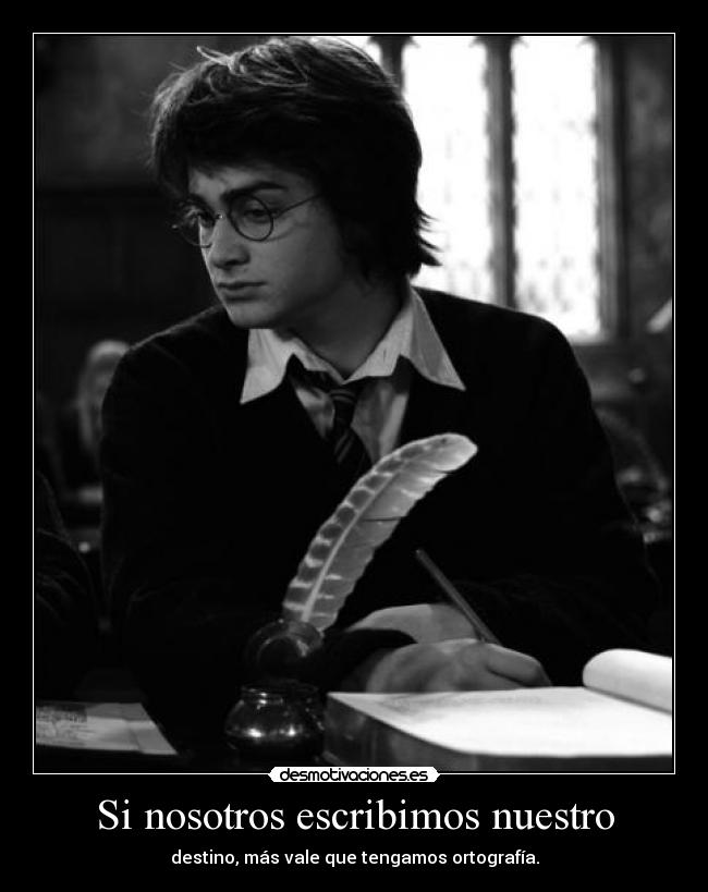 Si nosotros escribimos nuestro -