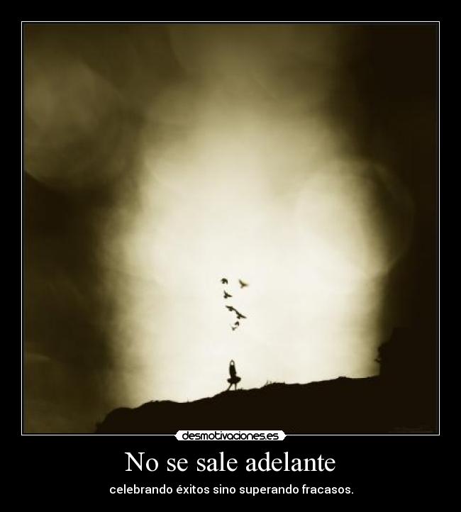 No se sale adelante - 