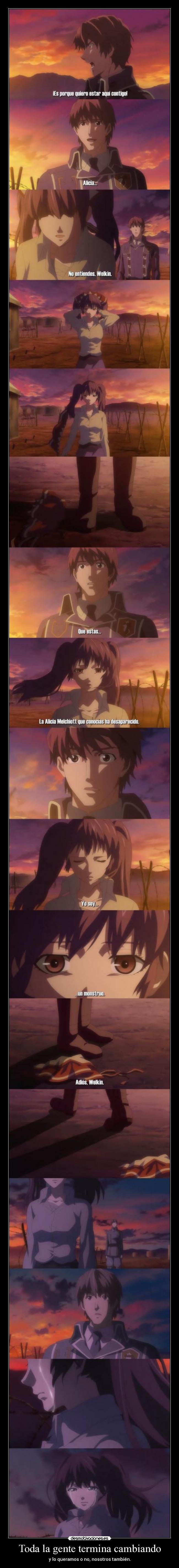 Toda la gente termina cambiando -