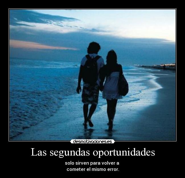 Las segundas oportunidades -