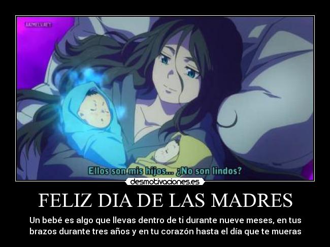 FELIZ DIA DE LAS MADRES -