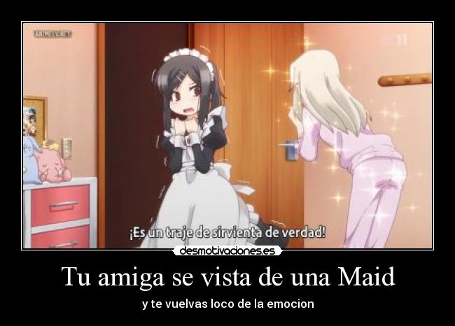 Tu amiga se vista de una Maid - 