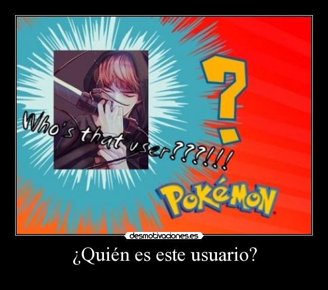 ¿Quién es este usuario? - 