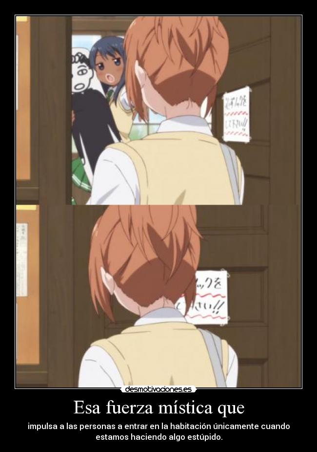 Esa fuerza mística que -